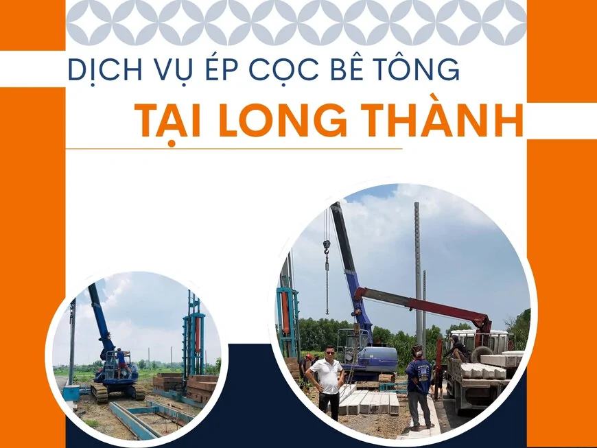 Ép cọc bê tông tại Long Thành Đồng Nai